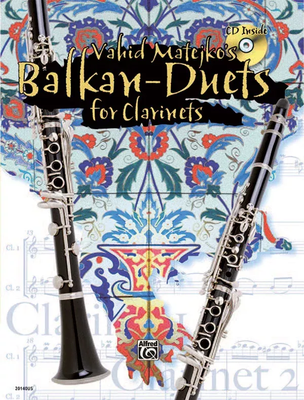 Vahid Matejko’s Balkan Duets for Clarinets: 2 Clarinets Book & CD