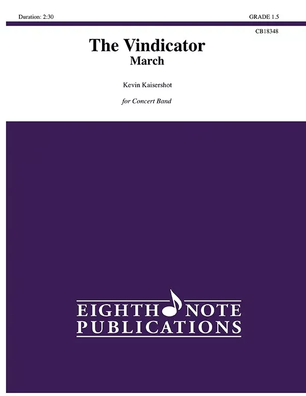 The Vindicator: Concert Band Conductor Score & Parts