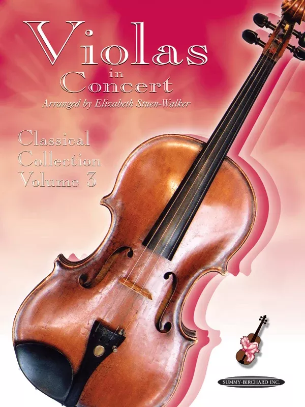Violas in Concert: Classical Collection, Volume 3: Viola Book