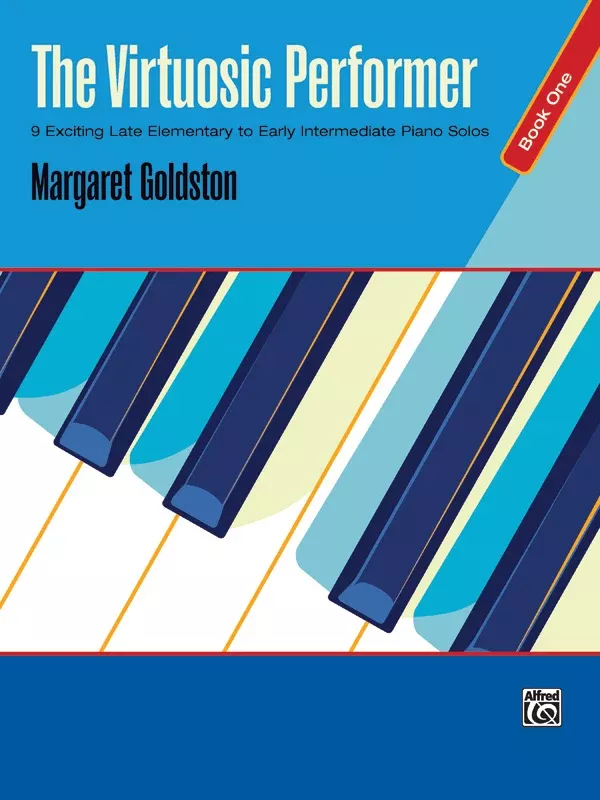 The Virtuosic Performer, Book 1: Piano Book
