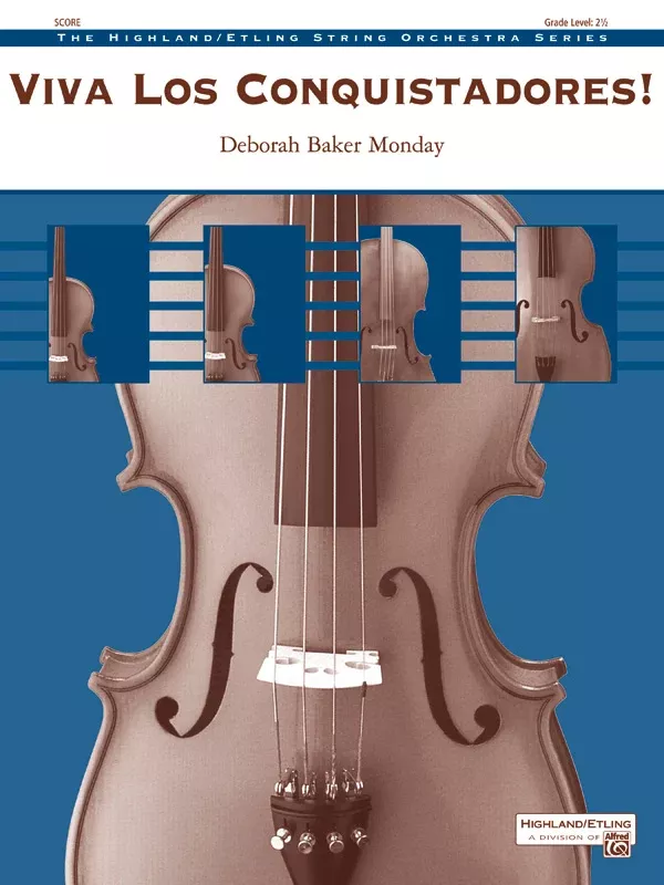 Viva los Conquistadores!: String Orchestra Conductor Score & Parts