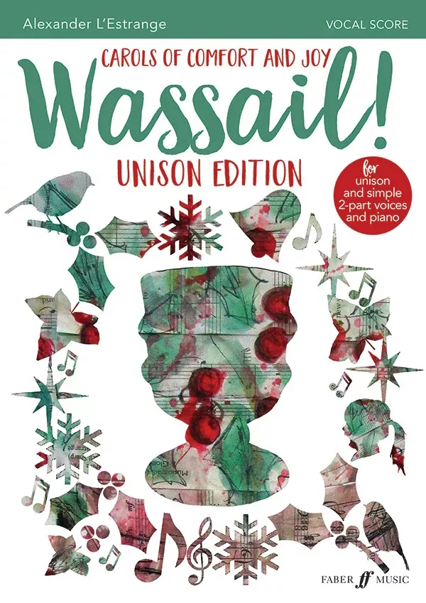 Wassail: Unison / 2-Part Choral Score