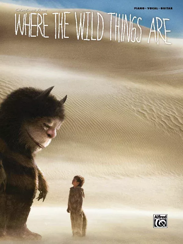 Where the Wild Things Are: Movie Selections: Piano/Vocal/Chords Book