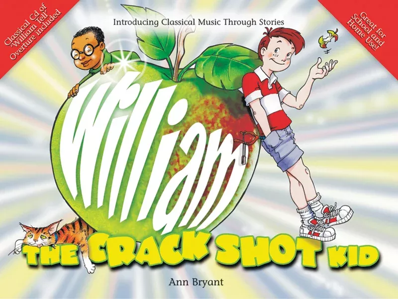 William the Crack Shot Kid: Book & CD