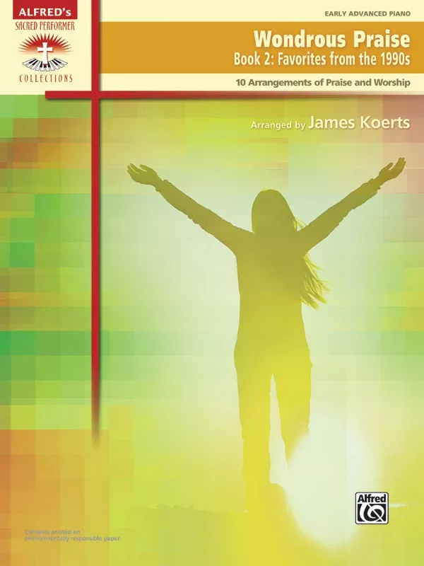Wondrous Praise, Book 2: Favorites from the 1990s: Piano Book