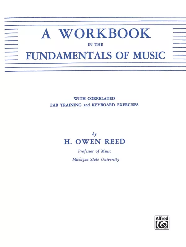 A Workbook in the Fundamentals of Music: Book