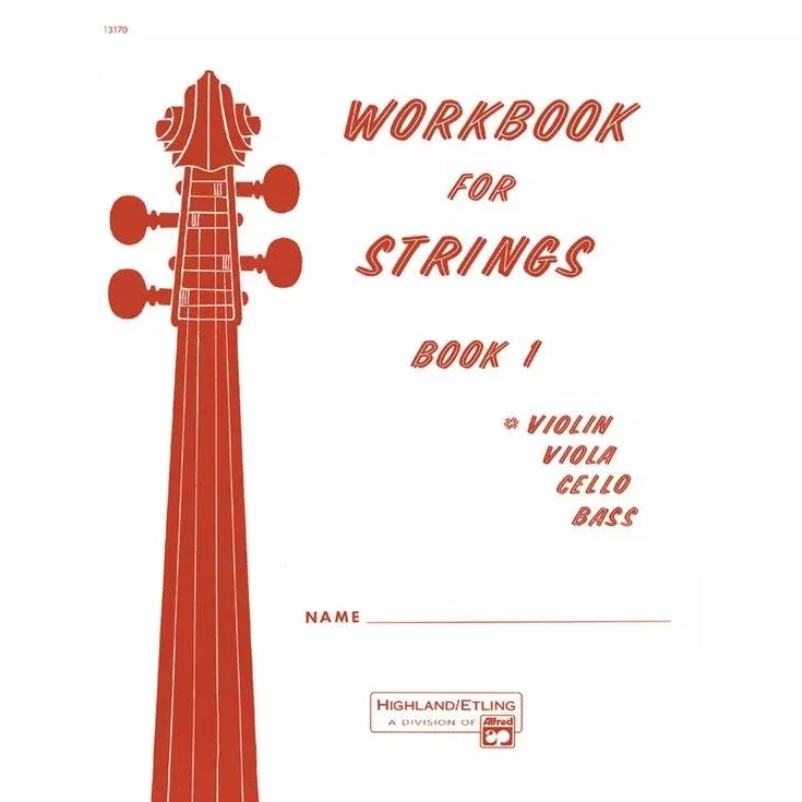 Workbook for Strings – Violin Book 1