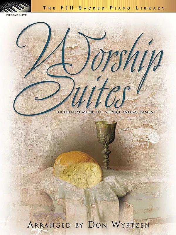 Worship Suites: Intermediate Piano Book